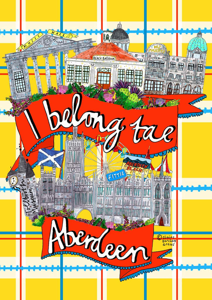 I Belong Tae ABERDEEN Art Print, Aberdeen landmarks Illustration
