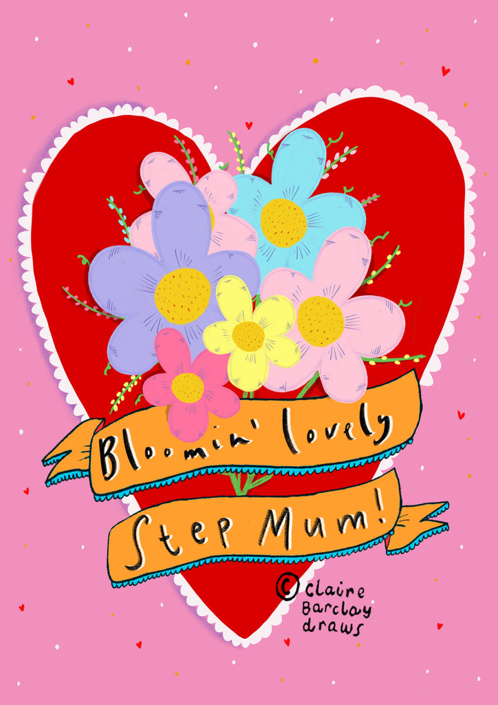 Bloomin' lovely Step Mum! Greetings Card