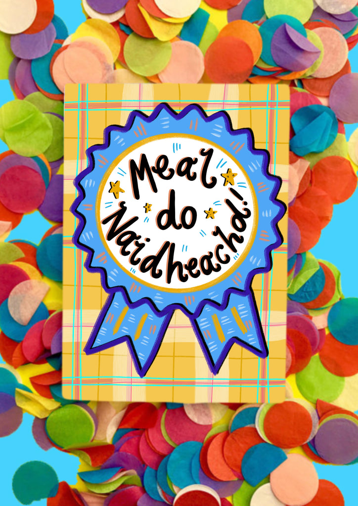 Meal do Naidheachd! (Congratulations! in Gaelic) Greetings Card