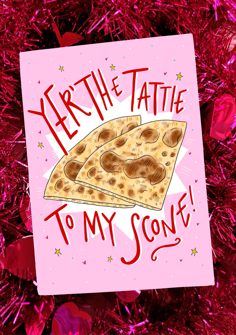 Yer’ the tattie to my scone! Greetings Card