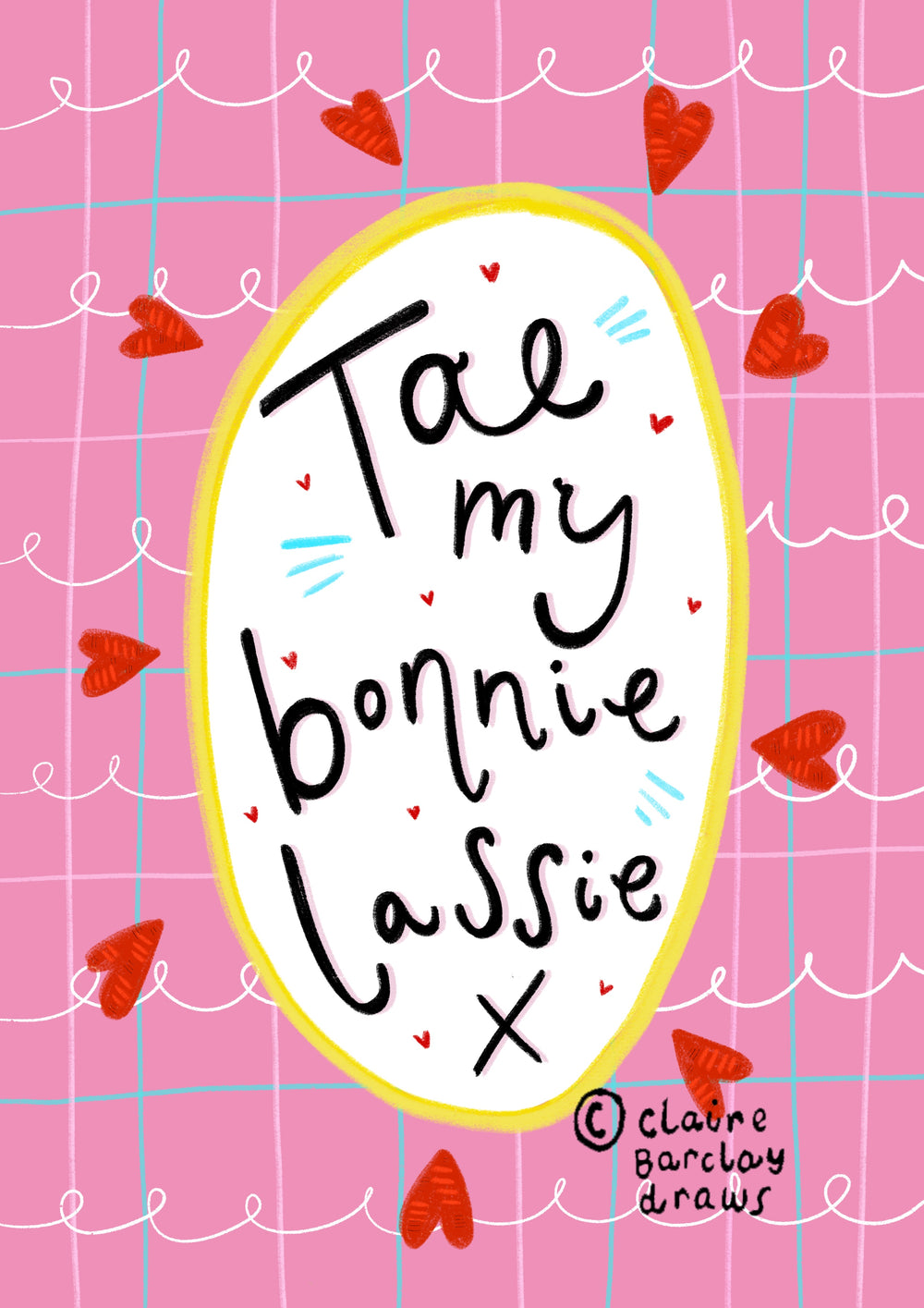 Tae my bonnie lassie! Greetings Card