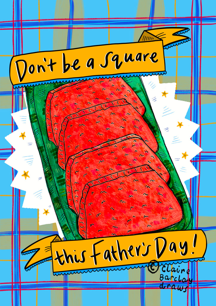 Don’t be a square this Father’s Day! Greetings Card
