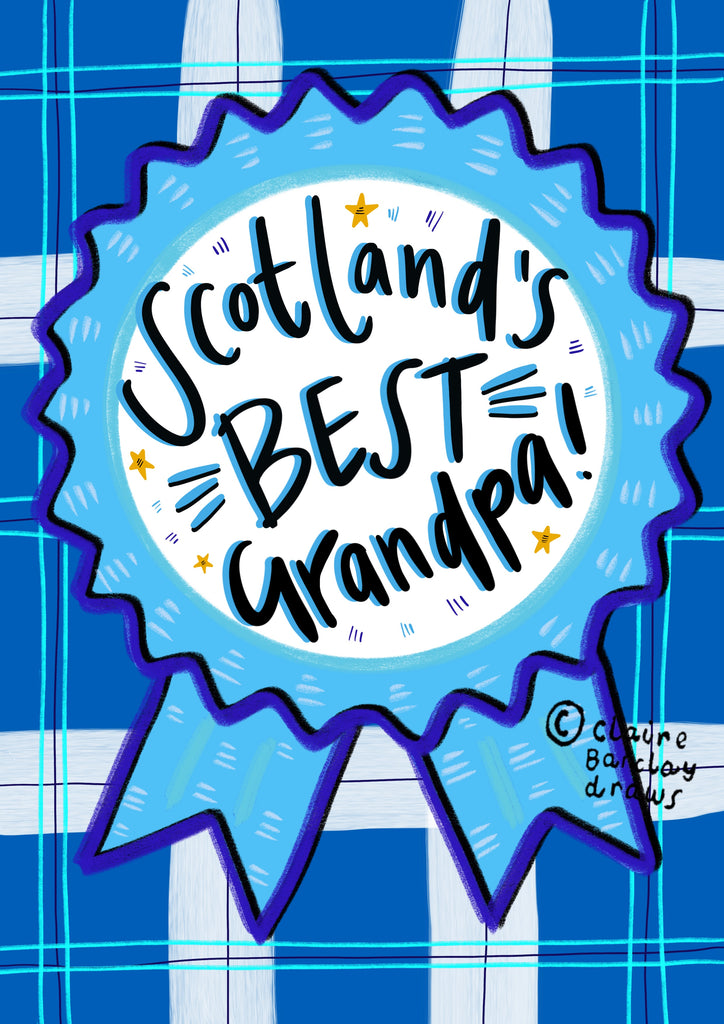 Scotland’s BEST Grandpa! Greetings Card