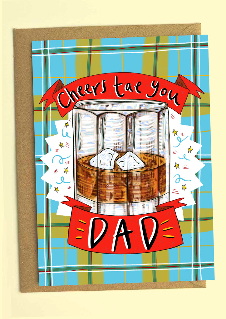 Cheers tae you Dad! Greetings Card