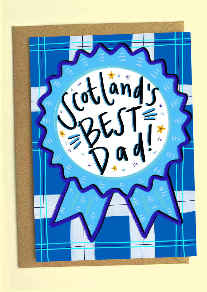 Scotland’s BEST Dad! Greetings Card