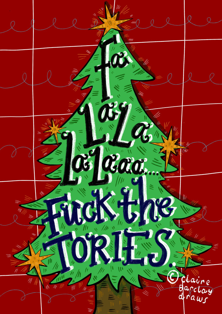 FALALALALAAAAA….Fuck the Tories! Christmas Tree Decoration