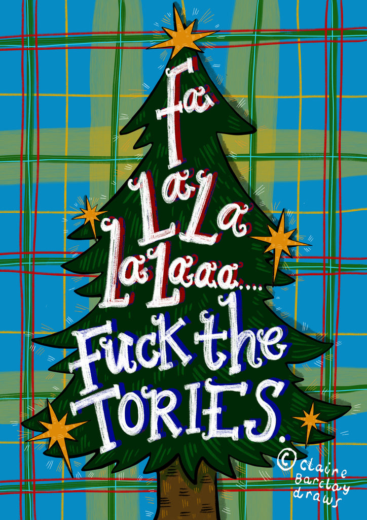 FALALALALAAAAA….Fuck the Tories! Christmas Tree Decoration