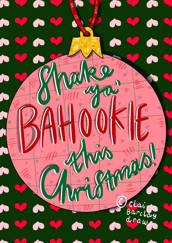 Shake ya Bahookie this Christmas! Xmas Bauble