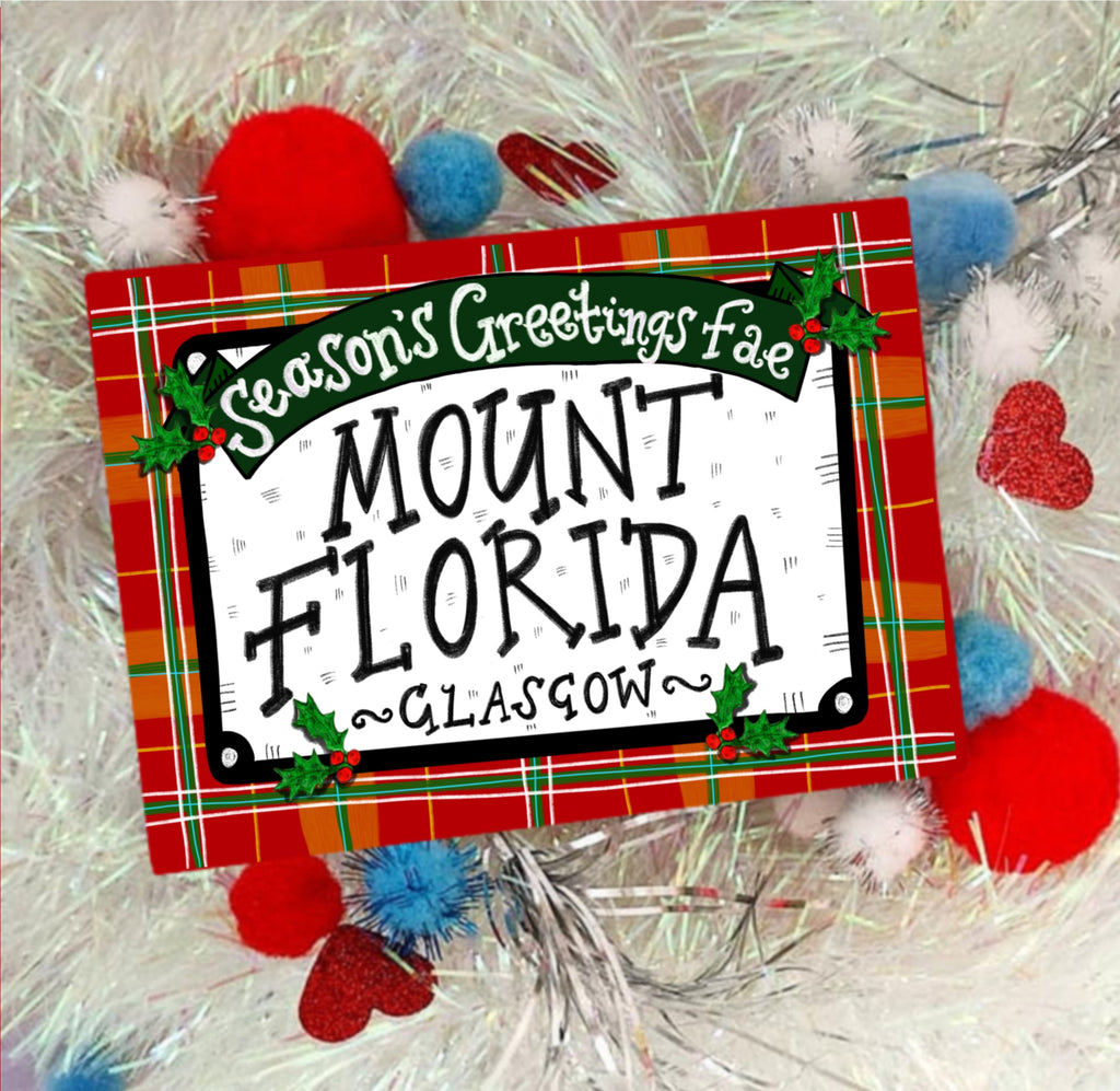 Seasons Greetings fae Mount Florida! Xmas Card