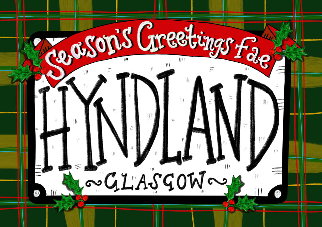 Seasons Greetings fae Hyndland! Xmas Card