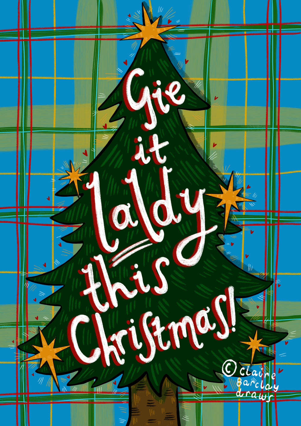 Gie it Laldy this Christmas! Xmas Card