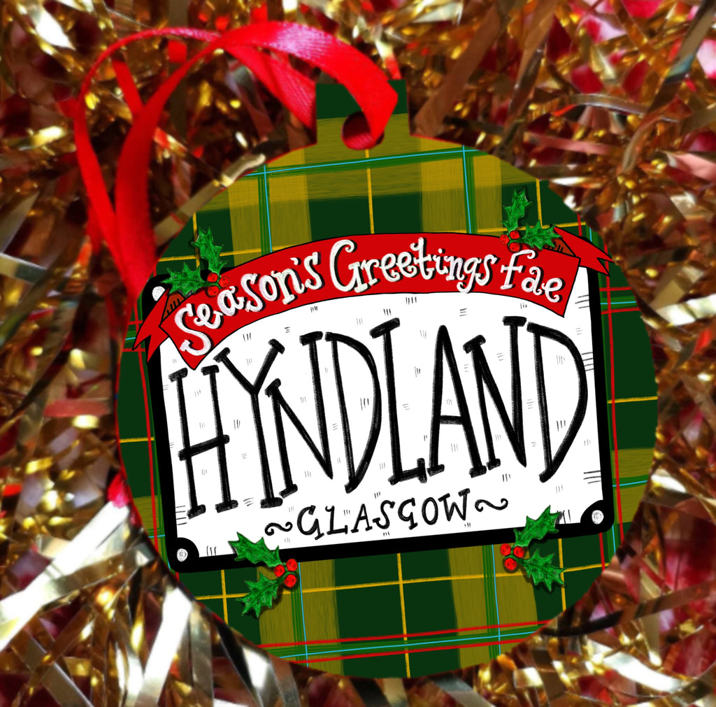 Seasons Greetings fae Hyndland! Christmas Tree Decoration