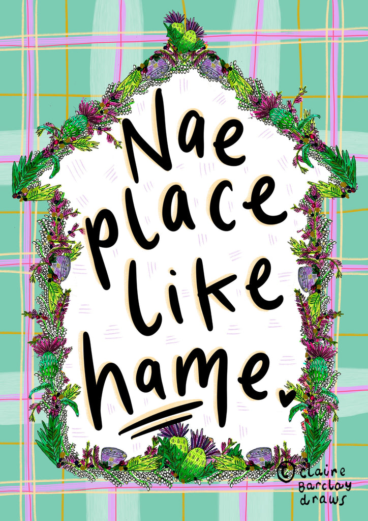Nae place like Hame! Greetings Card