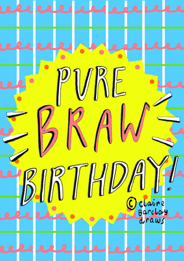 Pure BRAW Birthday!