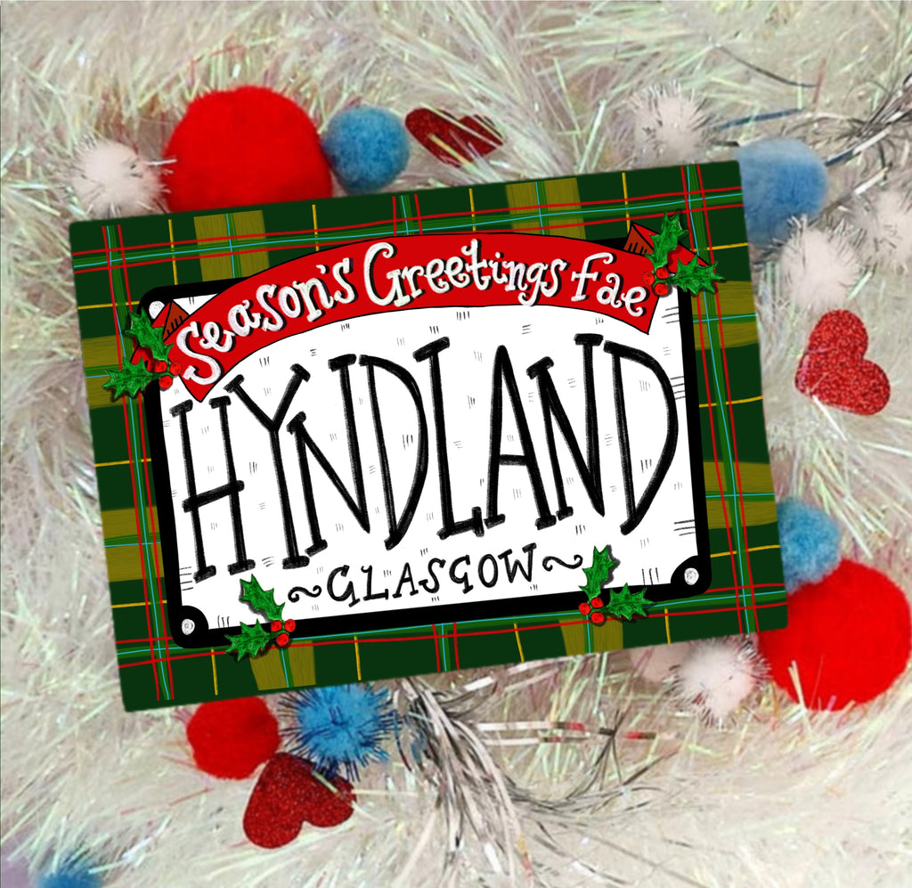 Seasons Greetings fae Hyndland! Xmas Card