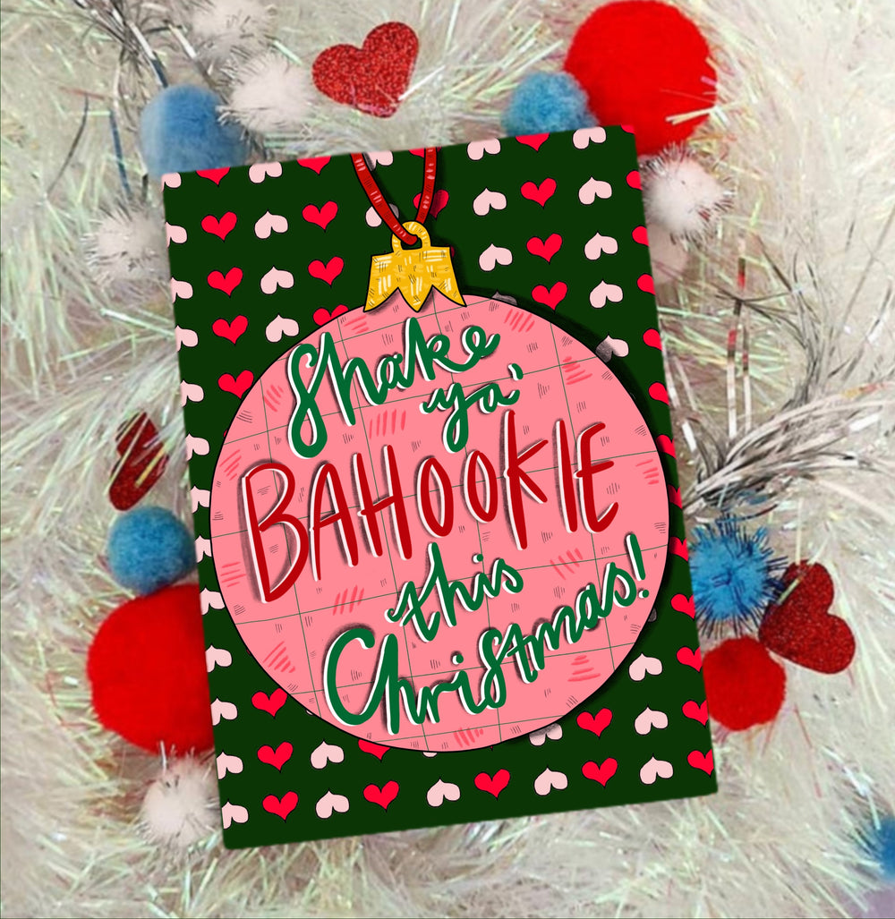 Shake ya Bahookie this Christmas! Xmas Card
