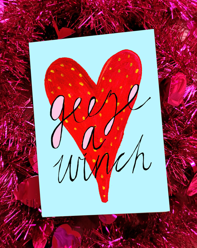 Geeze' a Winch Greetings Card
