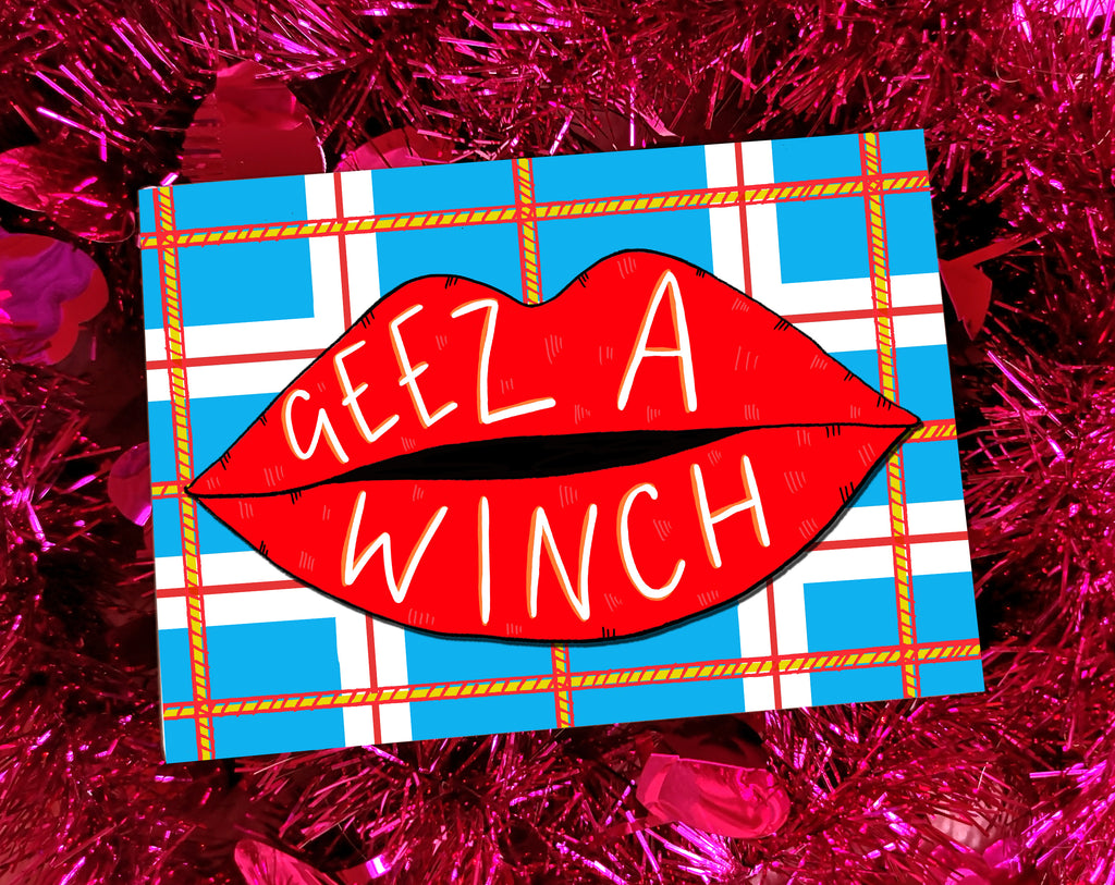 Geez' a Winch! Greetings Card