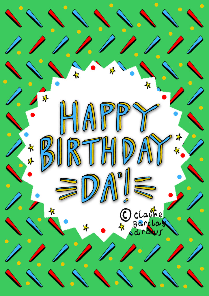 'Happy Birthday Da'!' Greetings Card