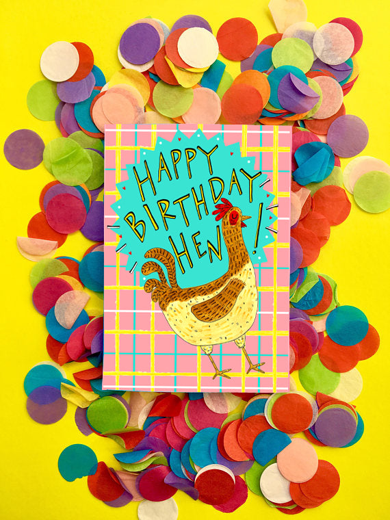 'Happy Birthday Hen!' Greetings Card