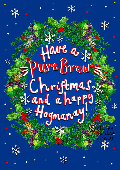 Have a PURE BRAW Christmas and a Happy Hogmanay! Xmas Card
