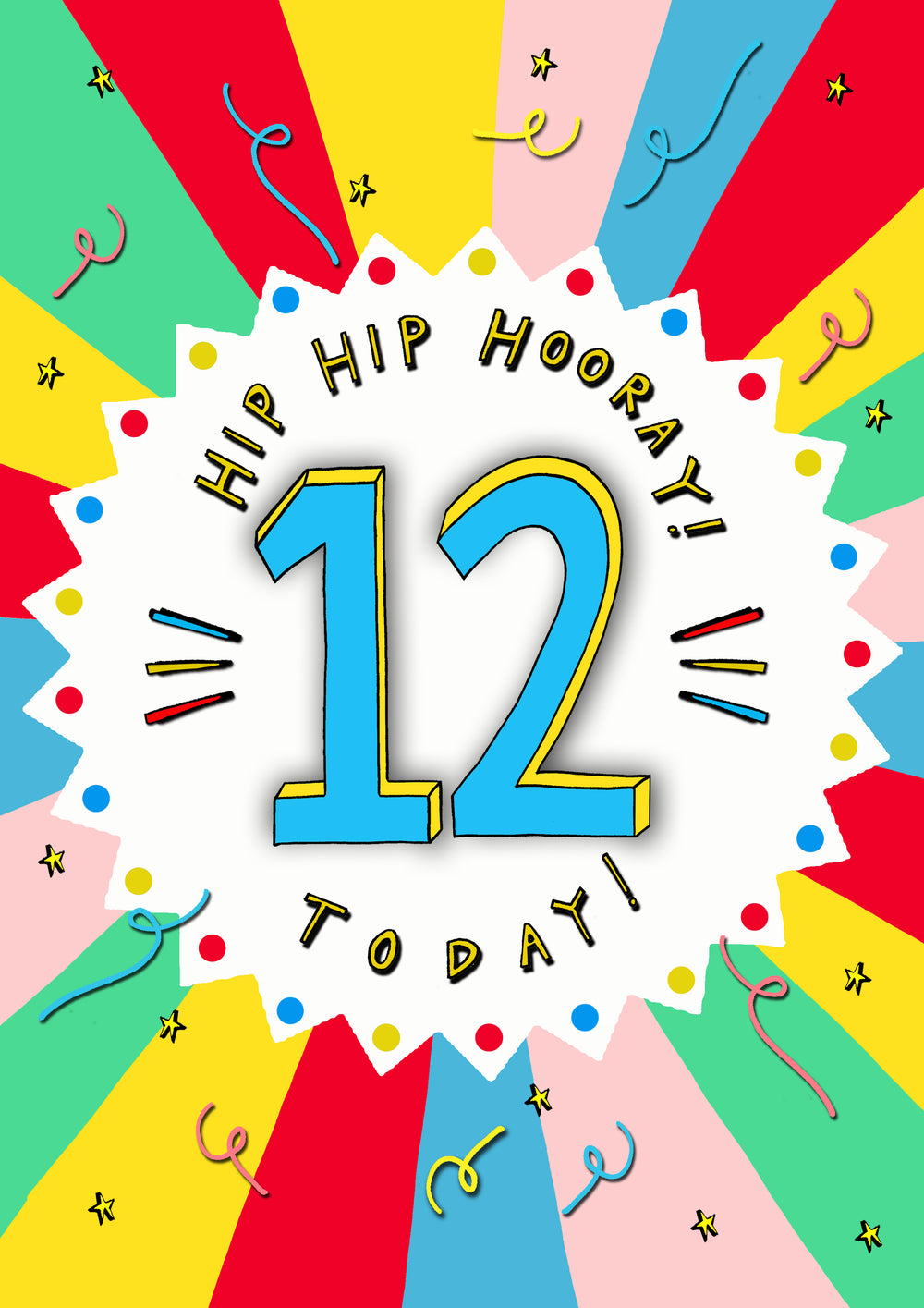 Hip Hip Horray (AGE) Today! Greetings Card
