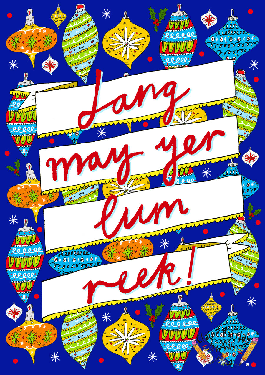 Lang May Yer Lum Reek! Christmas Bauble