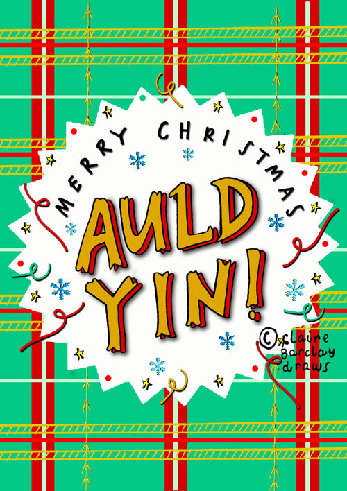 Merry Christmas Auld Yin! Christmas Card