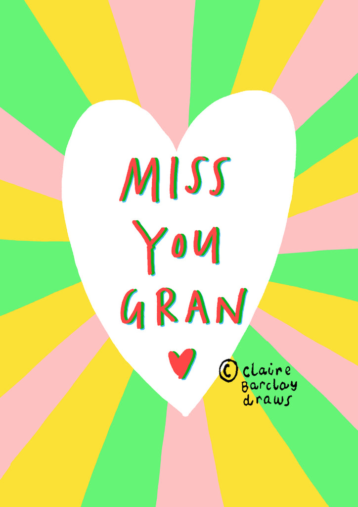 MISS YOU GRAN! Greetings Card