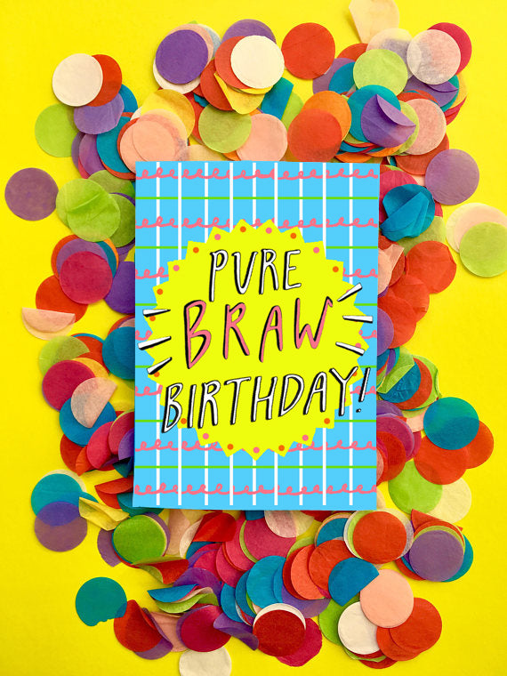 Pure BRAW Birthday!
