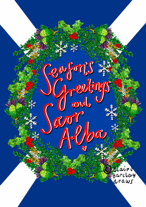 Seasons Greetings and Saor Alba! Xmas Card