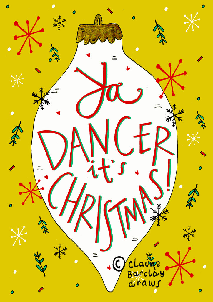 YA DANCER it's Christmas! Card
