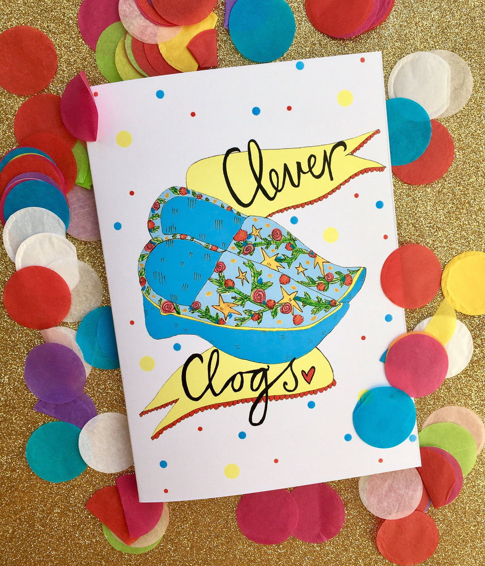 CLEVER CLOGS! Greetings Card