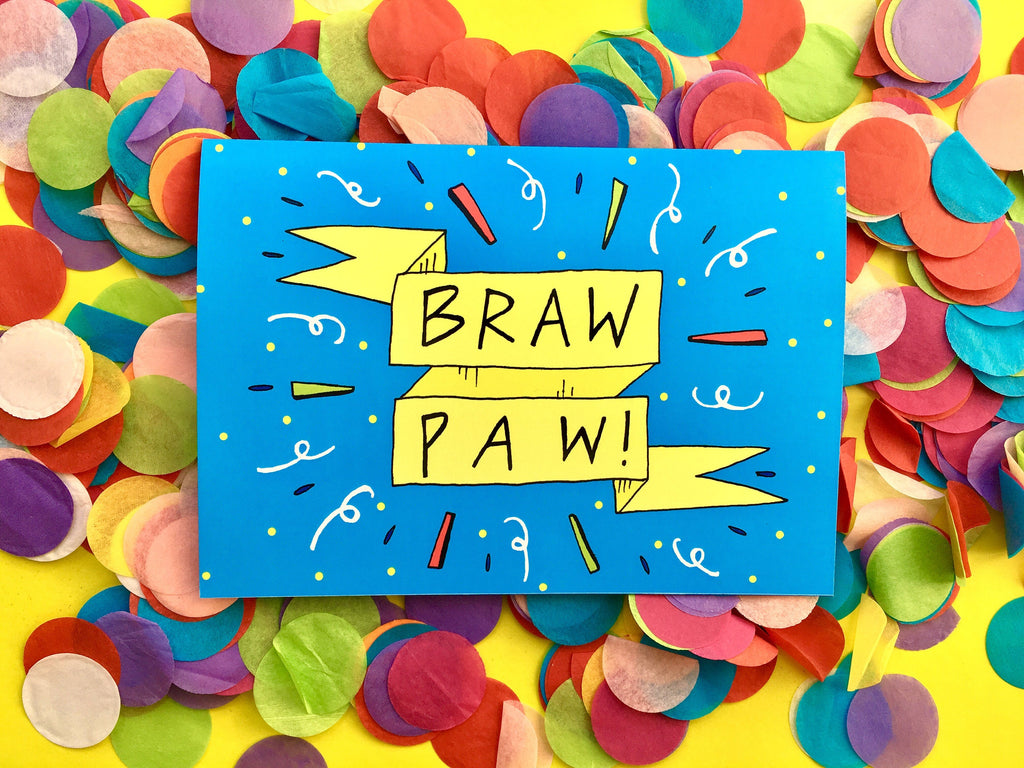 BRAW PAW Greetings Card