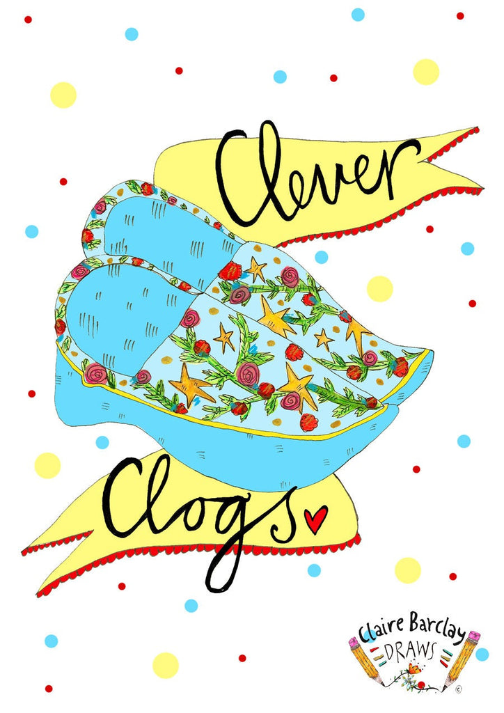 CLEVER CLOGS! Greetings Card
