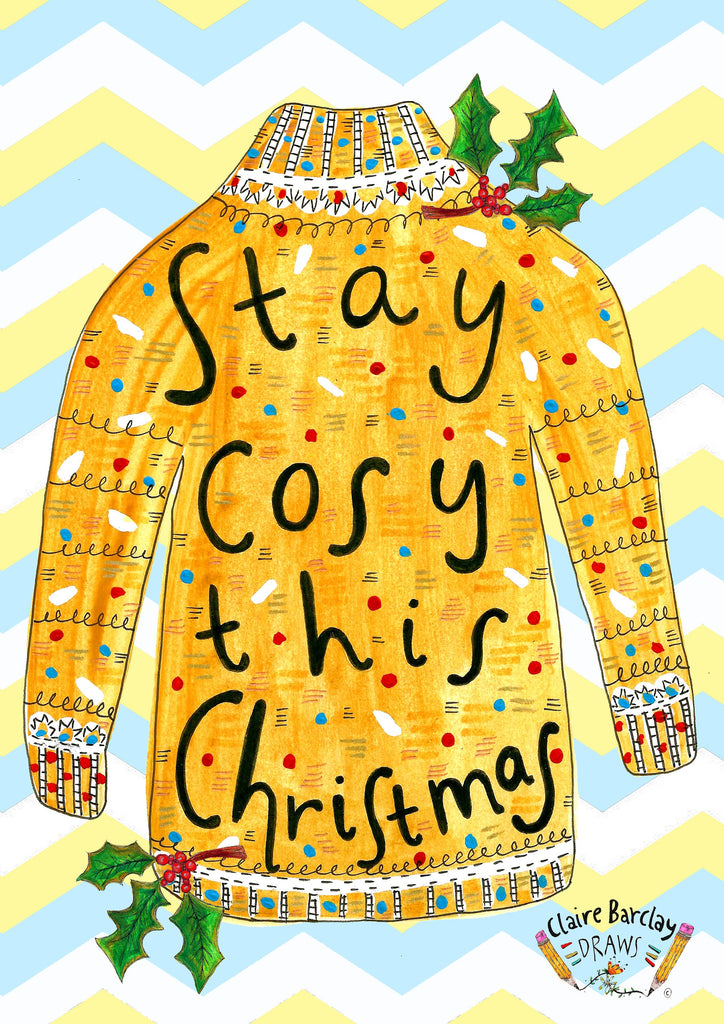 Stay Cosy This Christmas! Card