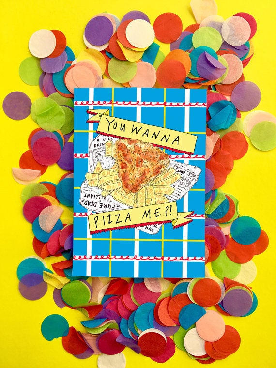 You Wanna Pizza Me?! Pizza Crunch Card