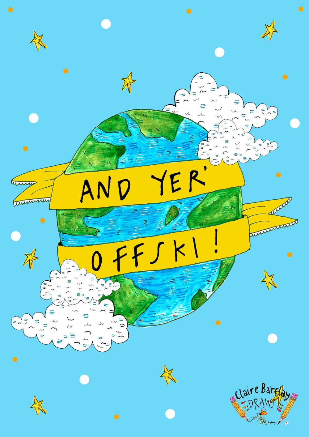 And Yer' Offski! Greetings Card