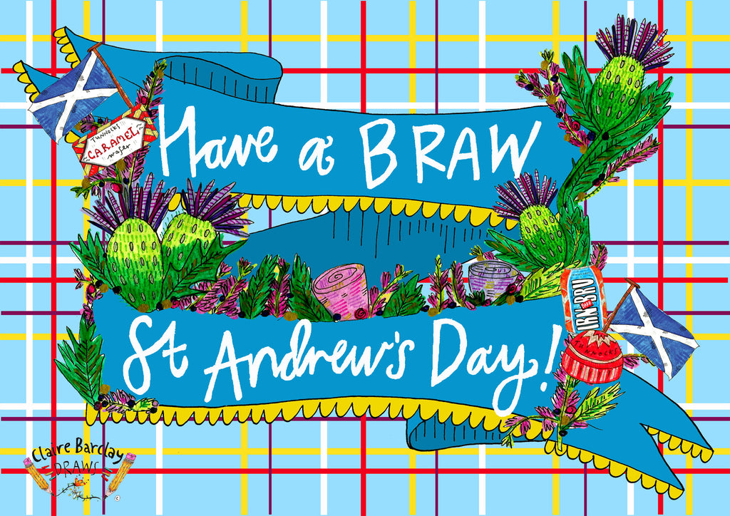 Have a BRAW St Andrews Day Greetings Card