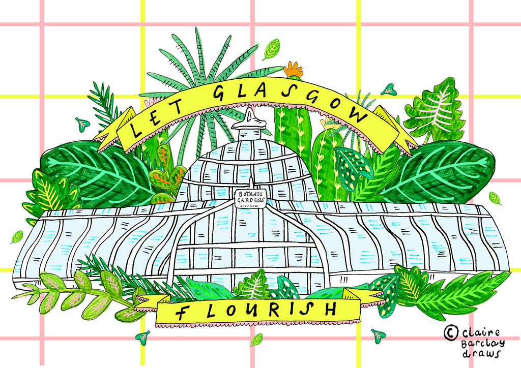 LET GLASGOW FLOURISH Glasgow Botanic Gardens Art Print