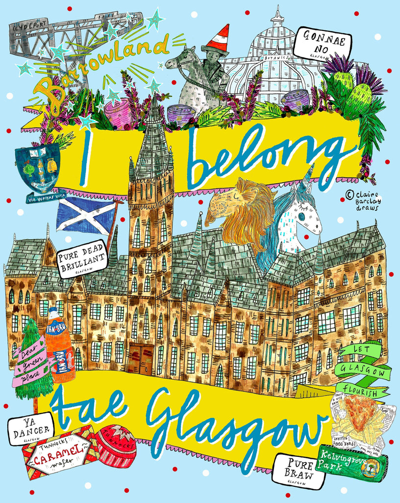 I Belong Tae GLASGOW University Art Print, Glasgow Uni and landmarks Illustration