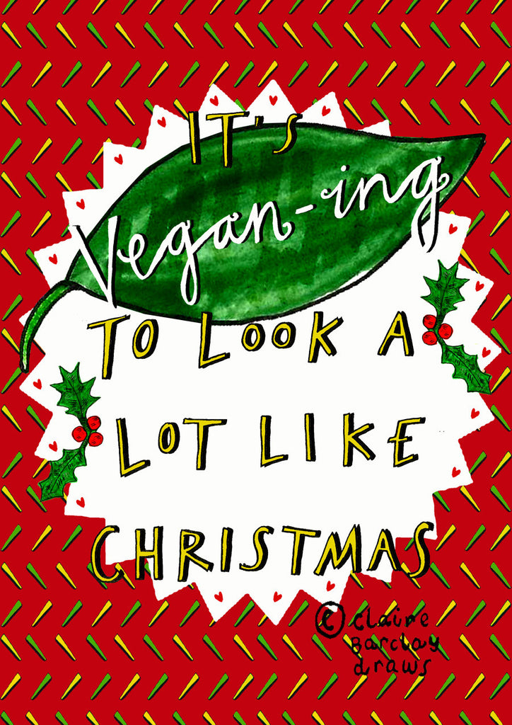 It's VEGAN-ing to look a lot like Christmas! Card