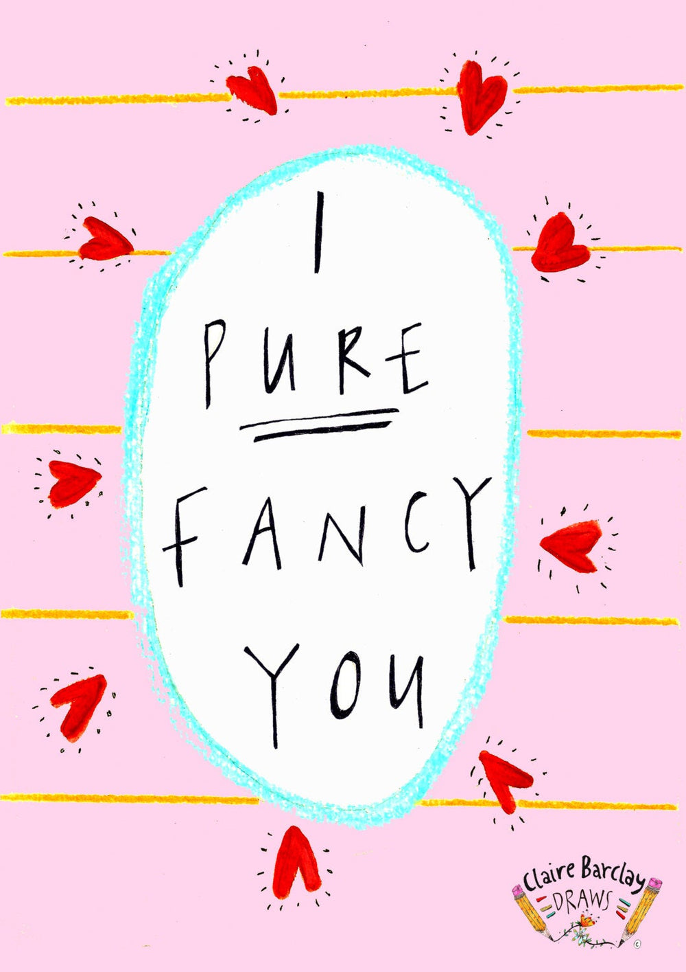 I PURE FANCY YOU Greetings Card